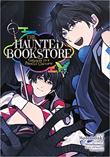 The Haunted Bookstore - Gateway to a Parallel Universe (Manga) Vol. 2 - Shinobumaru