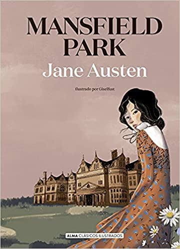 Mansfield Park (Clásicos ilustrados) - Jane Austen