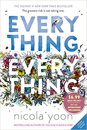 Everything, Everything- Nicola Yoon