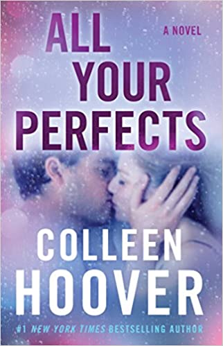 All Your Perfects -  Colleen  Hoover