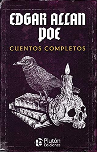 Edgar Allan Poe: Cuentos Completos (Colección Oro)