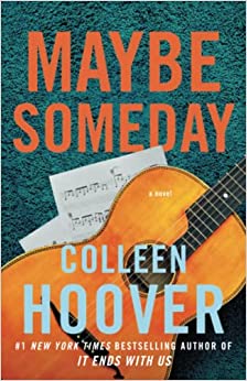 Maybe Someday (Maybe Someday - Bk. 1) -  Colleen  Hoover