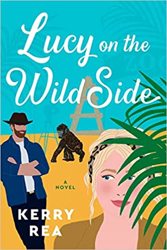 Lucy on the Wild Side - Kerry Rea
