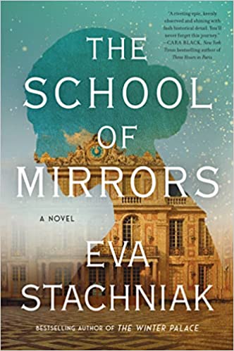 The School of Mirrors - Eva Stachniak
