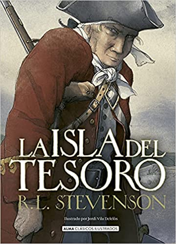 La isla del tesoro (Clásicos ilustrados)- Robert Louis Stevenson