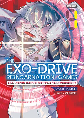 THE EXO-DRIVE REINCARNATION GAMES - Keiso