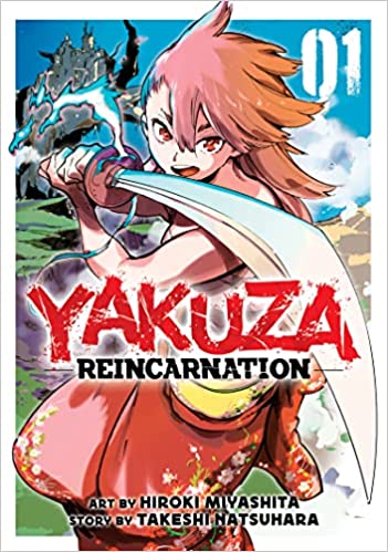 Yakuza Reincarnation Vol. 1 -Hiroki Miyashita