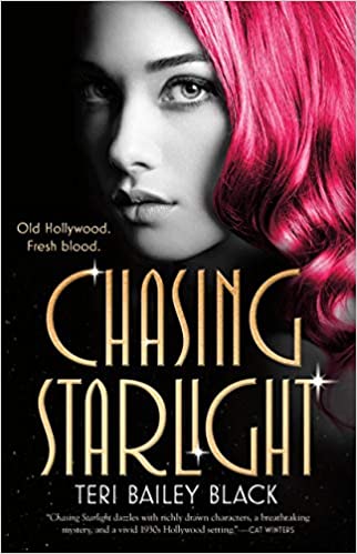Chasing Starlight - Teri Bailey Black