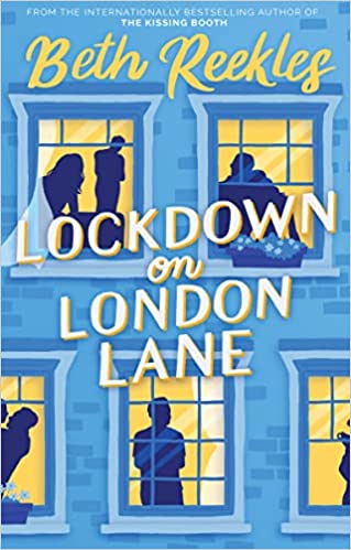 Lockdown on London Lane - Beth Reekles