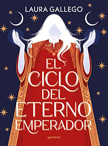El ciclo del eterno emperador - Laura Gallego