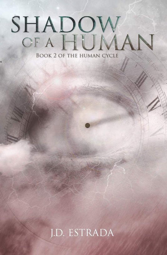 Shadow of a Human
(The Human Cycle -Bk 2) - JD Estrada