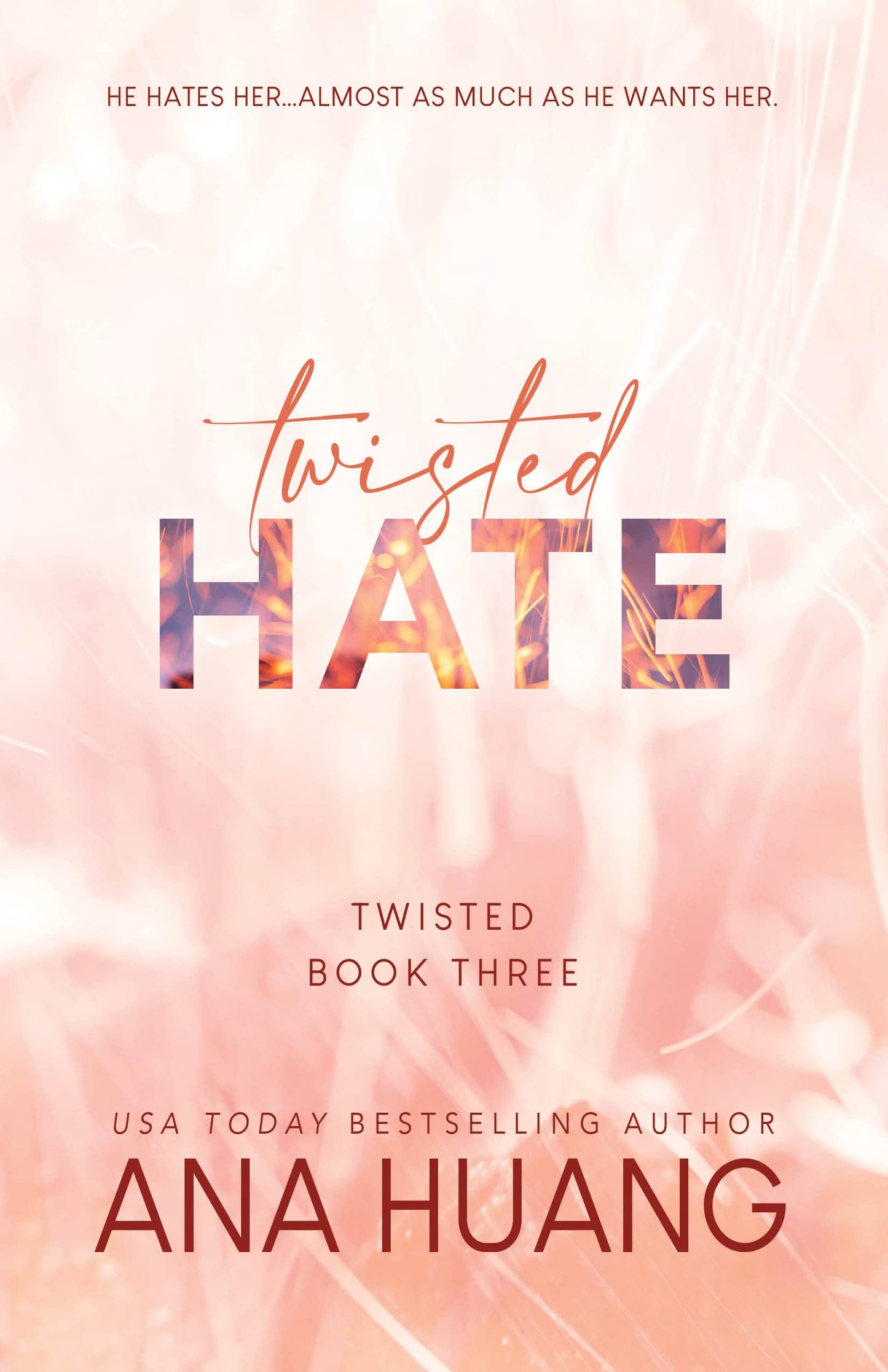 Twisted Hate (Twisted, 3) - Ana Huang
