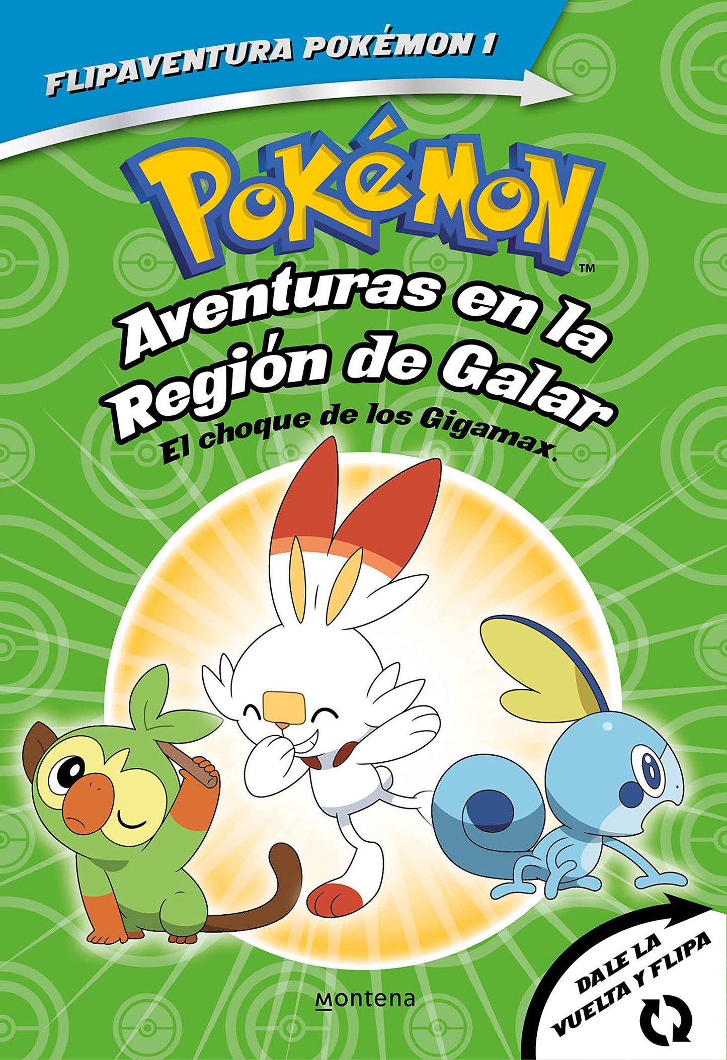 Pokémon. Aventuras en la Región Galar: El choque de los Gigamax + Aventuras en la Región Alola. El combate por el cristal