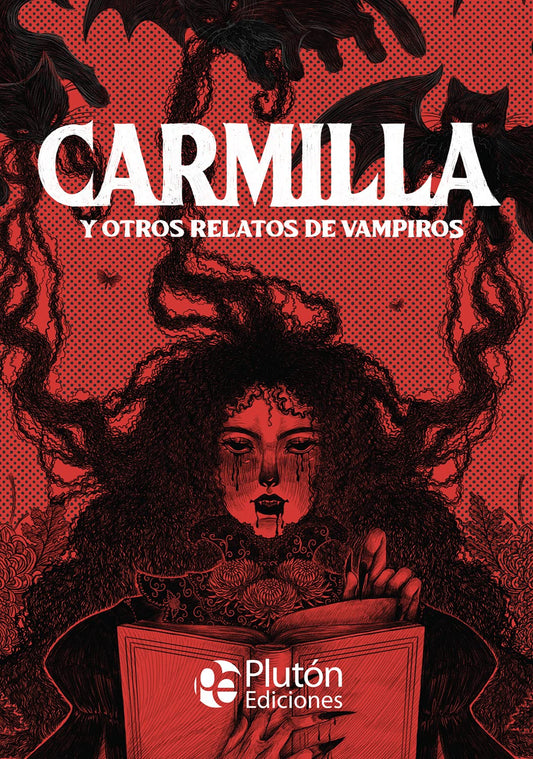 Carmilla y otros relatos de Vampiros - Plutón Ediciones