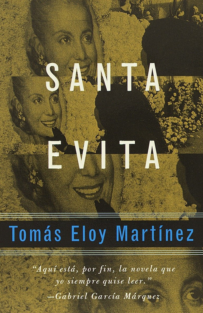 Santa Evita- Tomas Eloy Martinez