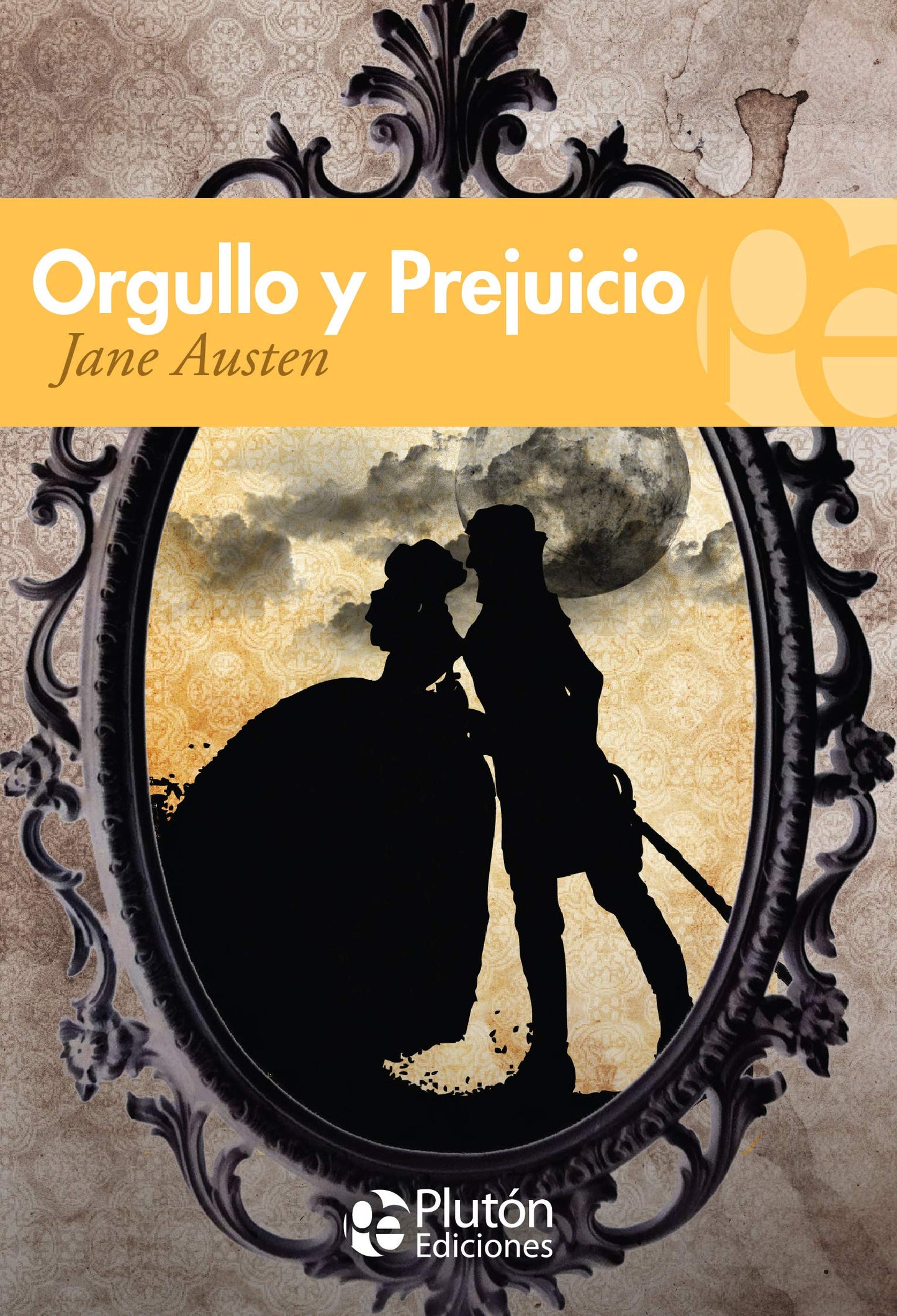 Orgullo y prejuicio -  Jane Austen