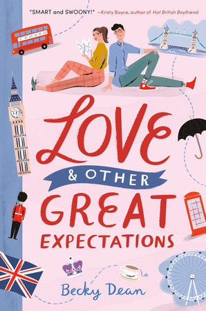 Love & Other Great Expectations -Becky Dean