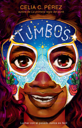 Tumbos - Celia C. Pérez