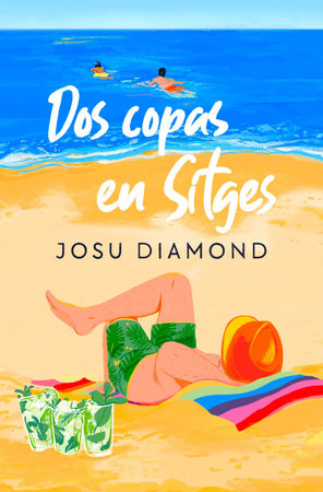 Dos copas en Sitges - Josu Diamond
