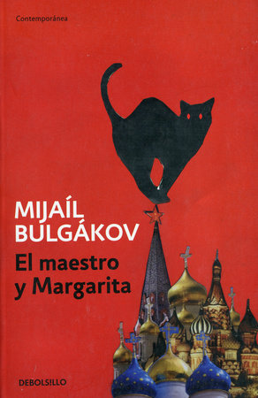 El maestro y Margarita -  Mijail Bulgakov