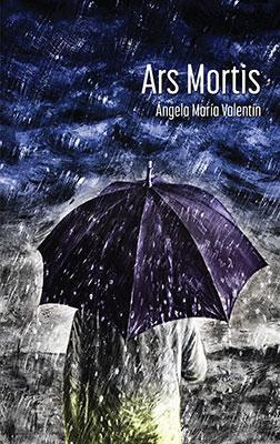 Ars Mortis - Ángela M. Valentín