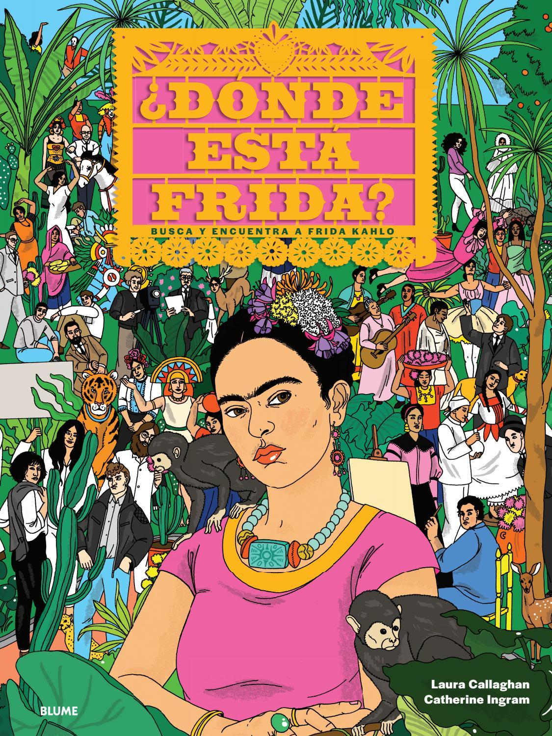 ¿Dónde está Frida?: Busca y encuentra a Frid Kahlo