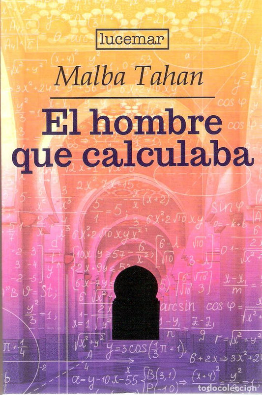 El Hombre que calculaba - Malba Tahan
