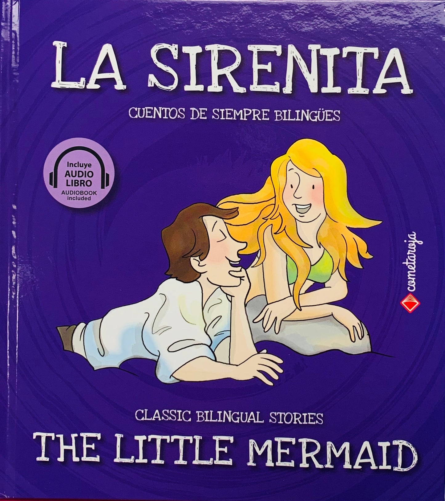 La Sirenita / The Little Mermaid (Cuentos de siempre bilingües)
