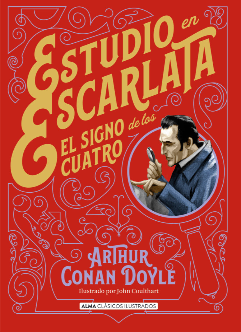Estudio en Escarlata: El signo de los cuatro - Arthur Gonan Doyle
