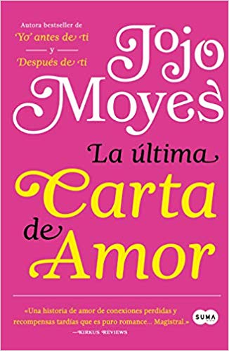 La Ultima Carta de Amor - Jojo Moyes