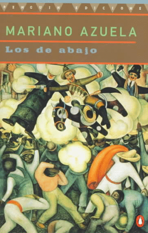 Los de Abajo - Mariano Azuela