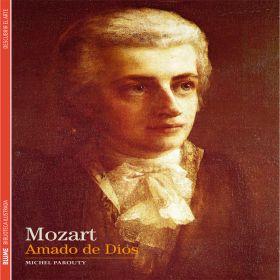 Mozart: Amado de Dios - Michel Parouty