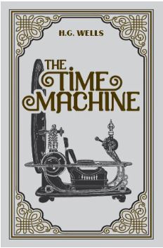 Time Machine - H.G. Wells